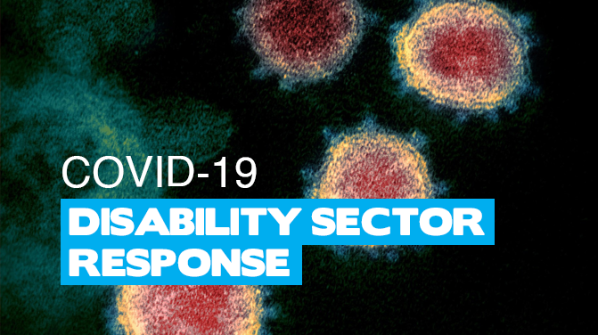 COVID-19 Disability Sector Response